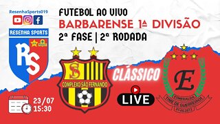 FUTEBOL AO VIVO | SÃO FERNANDO x ESMERALDA | BARBARENSE 1ª DIVISÃO | CLÁSSICO