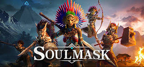 Soulmask - and maybe some other games