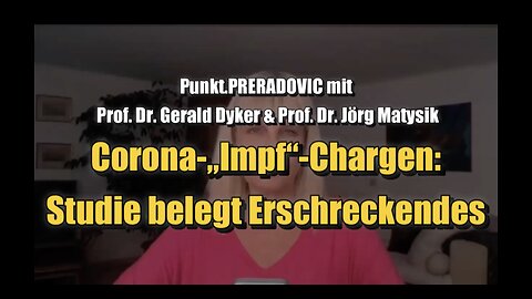 🟥 Prof. Dr. Gerald Dyker & Prof. Dr. Jörg Matysik: „Impf“-Chargen: Studie belegt Erschreckendes