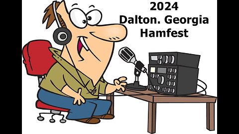 Dalton, Georgia 2024 Hamfest