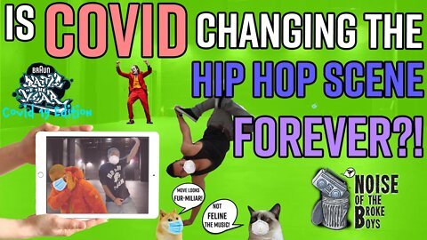 IS COVID 19 CHANGING THE HIP HOP SCENE FOREVER?!