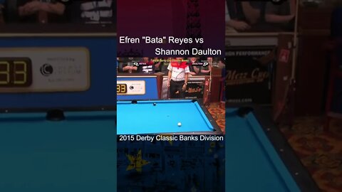 Efren "Bata" Reyes vs Shannon Daulton 2015 Derby Classic Banks Division Part 1 #shorts
