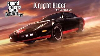 Knight Rider_by VorderFilm_(GTASA) K.I.T.T Vs K.A.R.R