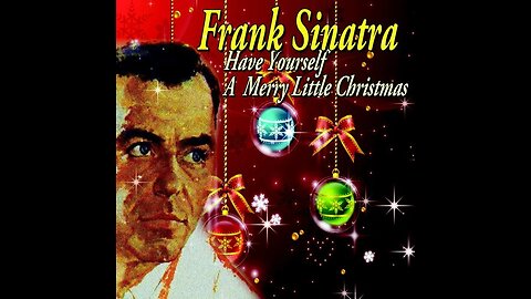 Frank Sinatra - Have Yourself A Merry Little Christmas