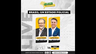 O BRASIL PRECISA SABER - Brasil: um Estado policial
