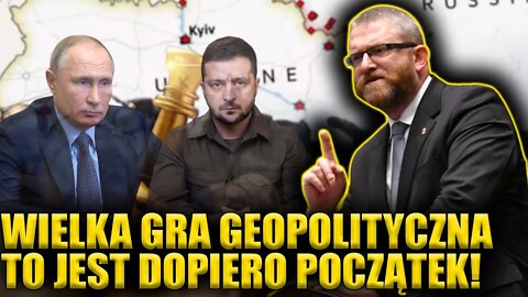 Wielka GRA geopolityczna! Braun o w... na Ukrainie: To jest dopiero początek! \\ Polska.LIVE