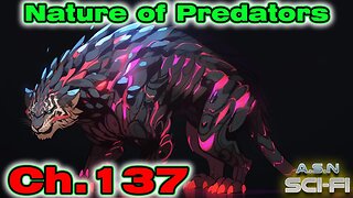 The Nature of Predators ch.137 of ?? | HFY | Science fiction Audiobook