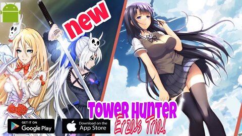 Tower Hunter: Erza’s Trial - for Android | iOS