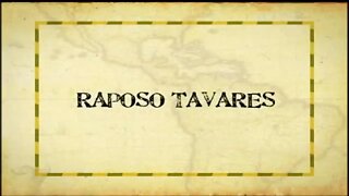 Ep. 09 - Raposo Tavares