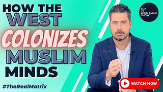 How the West Colonizes Muslim Minds: the Real Matrix