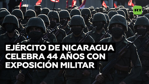 Nicaragua inaugura exposición de técnica militar en honor al 44.° aniversario del Ejército nacional