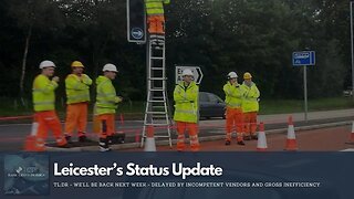 Leicester Gives An Update For YouTube (TL;DR: We'll Return This Week)