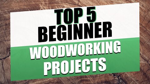 Top 5 Beginner Woodworking Projects You Can Make Today!
