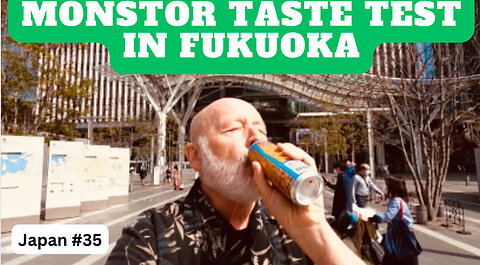 Monster Drink Taste Test in Fukuoka Japan #35