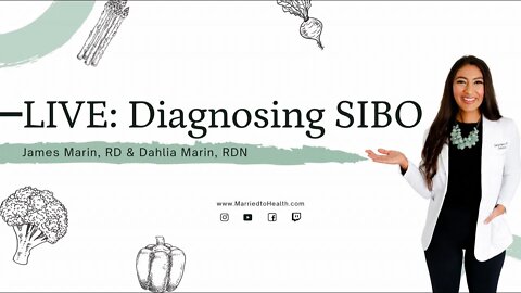 Live: Diagnosing SIBO and IBS