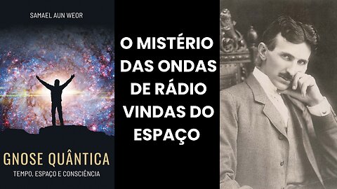 O MISTÉRIO DAS ONDAS DE RÁDIO VINDAS DO ESPAÇO