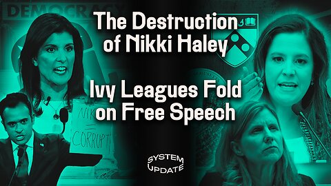 Nikki Haley Exposed as Neocon Fraud & Corporatist Shill, Ivy League Presidents Fold on Free Speech. Plus: Israel-Gaza Debate, w/ Batya Ungar-Sargon & Omar Baddar | SYSTEM UPDATE #194
