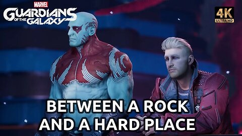 BETWEEN A ROCK AND A HARD PLACE! Chapter 6 #3 - GUARDIANS OF THE GALAXY 4K PC Playthrough Gameplay