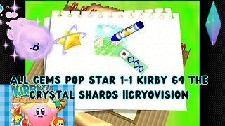 All Gems Pop Star 1-1 Kirby 64 The Crystal Shards ||CryoVision