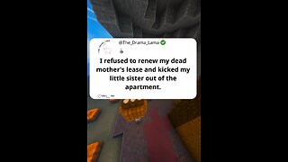 I refused to renew my dead mother's lease and kicked my little sister out of the apartment.