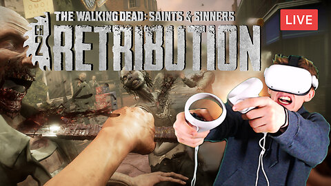 SO MANY ZOMBIES IN VR :: The Walking Dead: S&S - Chapter 2: Retribution :: TRYNA STAY ALIVE {18+}