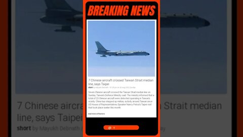 Latest Reports: 7 Chinese aircraft cross Taiwan Strait median line in provocative move #shorts