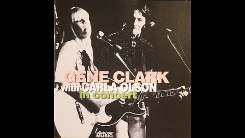 Gene Clark & Carla Olson-In Concert (1989-1990)[Complete 2007 2 CD Release]