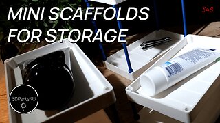 🚧 3D Print Organizer - 3D Printed Scaffolds - Scaffold Storage Ideas