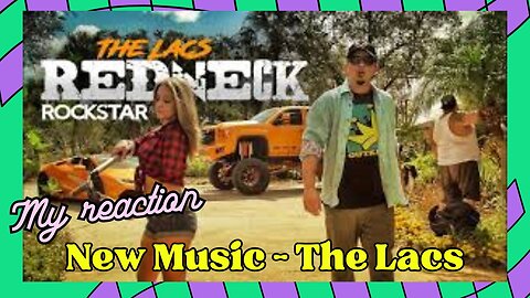 Redneck Rockstar @TheLacsMusic - Original (REACTION)
