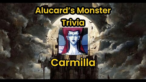Alucard's Monster Trivia : Carmilla (Vampire Hunter D) #adriantepes #vampirehunterd #monstertrivia