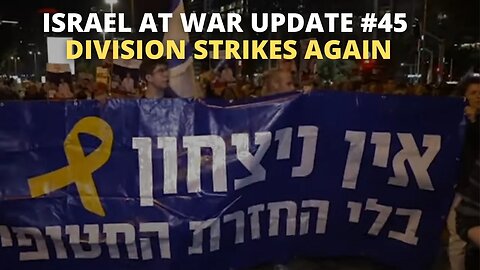 Israel at War Update #45 - Division Strikes Again