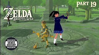 [Legend of Zelda: Breath of the Wild - Part 19] The Scattered Memories...