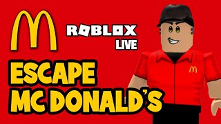 Live Roblox - Escape Mc Donald's