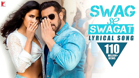 Swag Se Swagat | Full Song | Tiger Zinda Hai, Salman Khan, Katrina Kaif, Vishal Dadlani, Neha Bhasin