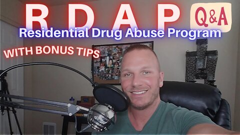 RDAP Q&A - Residential Drug Abuse Program