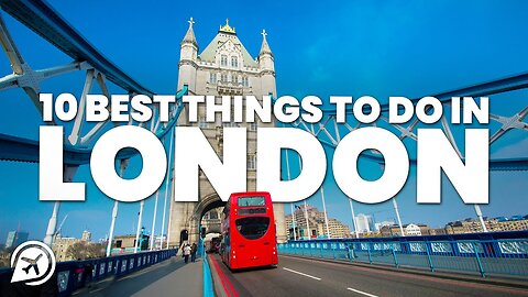 Best Things To Do in London England 2023 / Are you looking for the best things to do in London?