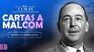 Cartas a Malcom, de C.S. Lewis | resenha por Débora |