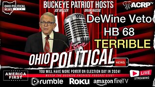 Ohio Governor Mike DeWine Stands Firm, Making a TERRIBLE Veto on HB 68