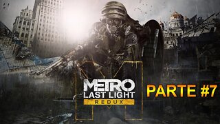 Metro: Last Light Redux - [Parte 7] - Modo Sobrevivente - Dificuldade Patrulheiro - 60 Fps - 1440p