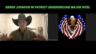 Derek Johnson W/ PATRIOT UNDERGROUND W/ INTEL ON TRUMP ARREST, LAW OF WAR MANUAL MILITARY TRIBUNALS