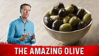 Benefits of Olives, Olive Oil, and Olive Leaf Extract – Dr.Berg