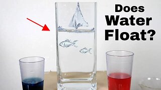 Does Water Float? Can you Float Liquid Water on Liquid Water?