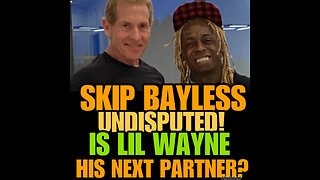 NIMH Ep #571 LIL WAYNE WILL BE INVOLVED ‘MORE THAN EVER’ IN SKIP BAYLESS’ ‘UNDISPUTED’.