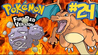 Pokemon Fire Red | Episode 24