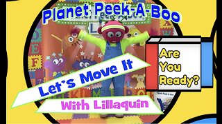 Kids Exercise Show PPAB "Let's Move It" with Peek-A-Boo Lillaquin