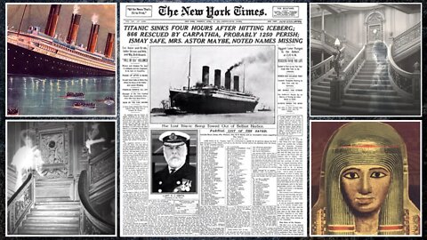 TITANIC: Ghosts, Premonitions, Mummy Curses and Conspiracies | Titanic Never Sank?