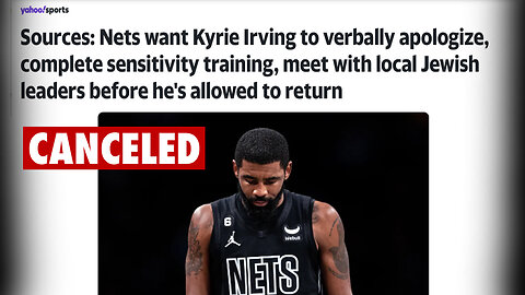 The Cancelation of Kyrie Irving by the ADL, NBA and Nike