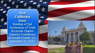 New California State - Reading of 2nd Declaration of Truth - RIV Chapter - September 21, 2022
