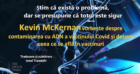 Kevin McKernan despre ce contin vaccinurile Covid