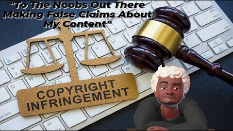 My Response To Those Who Don't Know About Copyright Infringement?